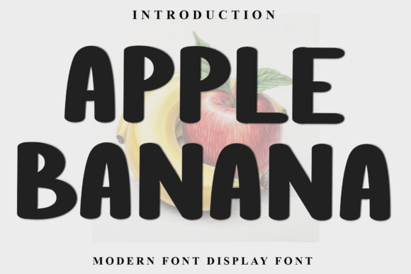 Apple Banana: Bringing Festive Whimsy to Holiday Typography