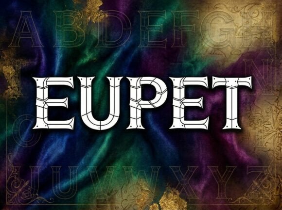 Eupet: A Comprehensive Guide to Bold Decorative Typography