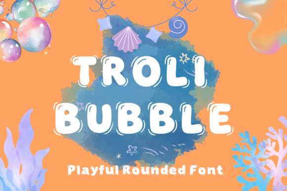 Understanding Troli Bubble: The Psychology and Application of Playful Display Typography